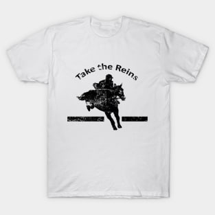 Take the Reins T-Shirt